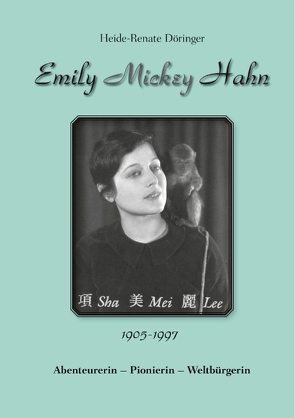 Emily „Mickey“ Hahn von Döringer,  Heide-Renate