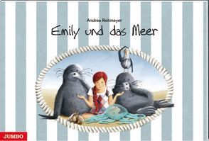 Emily und das Meer von Reitmeyer,  Andrea