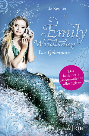 Emily Windsnap – Das Geheimnis von Kessler,  Liz