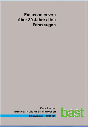 Emissionen von über 30 Jahre alten Fahrzeugen von Hammer,  Jan, Lessmann,  Lutz, Pomsel,  Michael, Schulte,  Leif-Erik, Steven,  Heinz