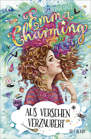 Emma Charming – Aus Versehen verzaubert von Birchall,  Katy, Kilchling,  Verena, Schoeffmann-Davidov,  Eva