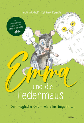 Emma und die Federmaus von Kerndle,  Reinhart, Wickhoff,  Margit