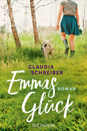 Emmas Glück von Schreiber,  Claudia