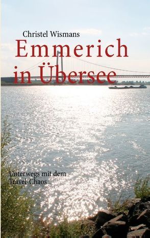 Emmerich in Übersee von Wismans,  Christel