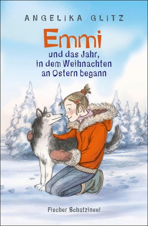 Emmi und das Jahr, in dem Weihnachten an Ostern begann von Glitz,  Angelika, Raidt,  Gerda