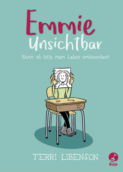 Emmie Unsichtbar von Libenson,  Terri, Raimer-Nolte,  Ulrike