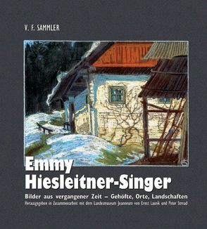 Emmy Hiesleitner-Singer von Lasnik,  Ernst, Strnad,  Peter