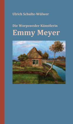 Emmy Meyer von Schulte-Wülwer,  Ulrich