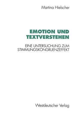 Emotion und Textverstehen von Hielscher,  Martina