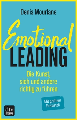 Emotional Leading von Mourlane,  Denis