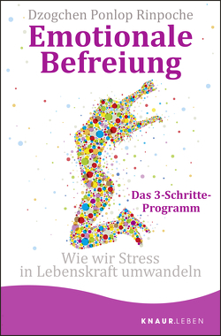 Emotionale Befreiung von Kahn-Ackermann,  Susanne, Ponlop Rinpoche,  Dzogchen