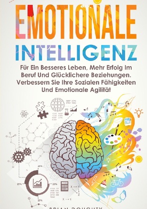 Emotionale Intelligenz von Doughty,  Brian