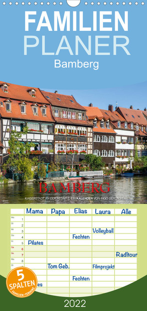 Familienplaner Emotionale Momente: Bamberg (Wandkalender 2022 , 21 cm x 45 cm, hoch) von Gerlach GDT,  Ingo