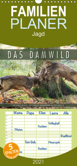 Emotionale Momente: Das Damwild. – Familienplaner hoch (Wandkalender 2021 , 21 cm x 45 cm, hoch) von Gerlach,  Ingo