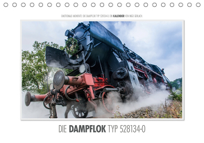 Emotionale Momente: Die Dampflok Typ 528134-0. (Tischkalender 2021 DIN A5 quer) von Gerlach,  Ingo