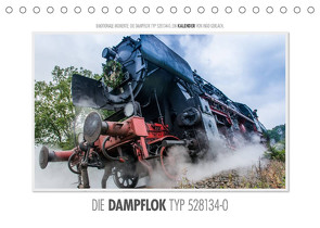 Emotionale Momente: Die Dampflok Typ 528134-0. (Tischkalender 2022 DIN A5 quer) von Gerlach,  Ingo