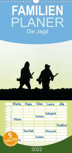 Emotionale Momente: Die Jagd. – Familienplaner hoch (Wandkalender 2022 , 21 cm x 45 cm, hoch) von Gerlach GDT,  Ingo