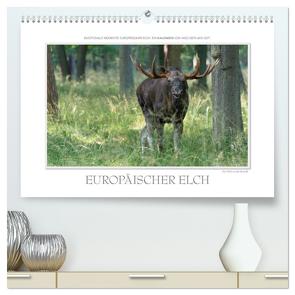 Emotionale Momente: Europäischer Elch. / CH-Version (hochwertiger Premium Wandkalender 2024 DIN A2 quer), Kunstdruck in Hochglanz von Gerlach GDT,  Ingo