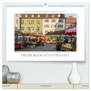 Emotionale Momente: Freiburger Münstermarkt (hochwertiger Premium Wandkalender 2024 DIN A2 quer), Kunstdruck in Hochglanz von Gerlach,  Ingo