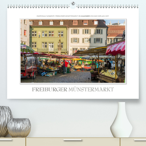 Emotionale Momente: Freiburger Münstermarkt (Premium, hochwertiger DIN A2 Wandkalender 2021, Kunstdruck in Hochglanz) von Gerlach,  Ingo