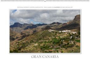 Emotionale Momente: Gran Canaria (Wandkalender 2019 DIN A2 quer) von Gerlach GDT,  Ingo