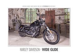 Emotionale Momente: Harley Davidson – Wide Glide. (Posterbuch DIN A4 quer) von Gerlach,  Ingo