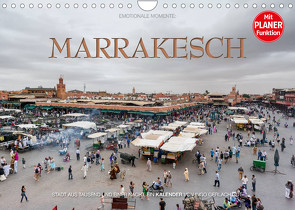 Emotionale Momente: Marrakesch (Wandkalender 2023 DIN A4 quer) von Gerlach GDT,  Ingo