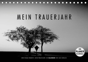 Emotionale Momente: Mein Trauerjahr (Tischkalender 2023 DIN A5 quer) von Gerlach,  Ingo