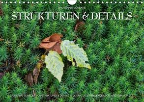 Emotionale Momente: Strukturen & Details (Wandkalender 2018 DIN A4 quer) von Gerlach GDT,  Ingo