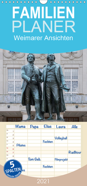 Emotionale Momente: Weimarer Ansichten. – Familienplaner hoch (Wandkalender 2021 , 21 cm x 45 cm, hoch) von Gerlach,  Ingo