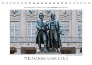 Emotionale Momente: Weimarer Ansichten. (Tischkalender 2022 DIN A5 quer) von Gerlach,  Ingo