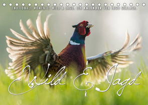 Emotionale Momente: Wild und Jagd. (Tischkalender 2023 DIN A5 quer) von Gerlach,  Ingo