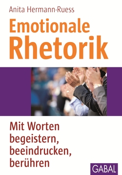 Emotionale Rhetorik von Hermann-Ruess,  Anita