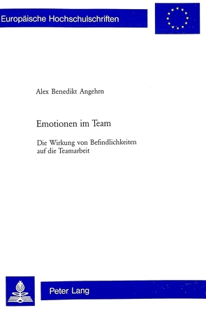 Emotionen im Team von Angehrn,  Alex Benedikt