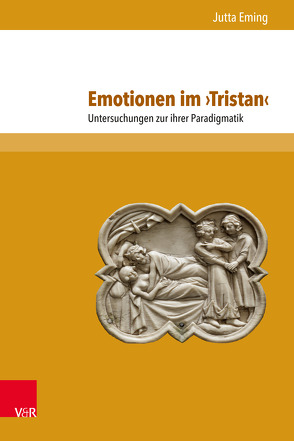 Emotionen im ›Tristan‹ von Eming,  Jutta