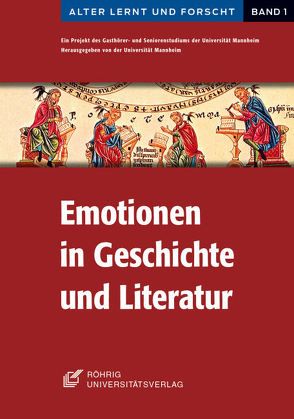 Emotionen in Geschichte und Literatur von Günther,  Rosemarie, Köck,  Julian, Lechner,  Doris, Völkl,  Marianne