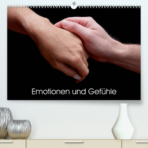 Emotionen und Gefühle (Premium, hochwertiger DIN A2 Wandkalender 2023, Kunstdruck in Hochglanz) von Bombaert,  Patrick