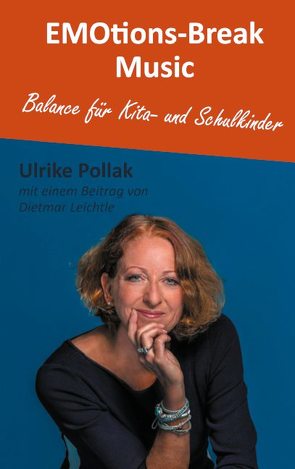 Emotions-Break Music von Pollak,  Ulrike