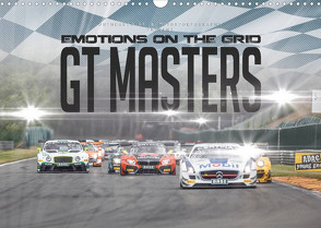EMOTIONS ON THE GRID – GT Masters (Wandkalender 2023 DIN A3 quer) von Schick,  Christian