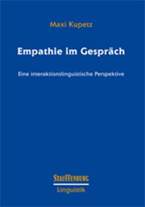 Empathie im Gespräch von Kupetz,  Maxi