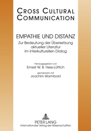 Empathie und Distanz von Hess-Lüttich,  E.W.B., Warmbold,  Joachim