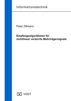 Empfangsalgorithmen für nichtlinear verzerrte Mehrträgersignale von Zillmann,  Peter