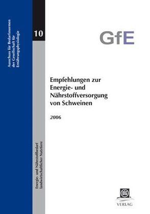 Empfehlungen zur Energie- und Nährstoffversorgung von Schweinen