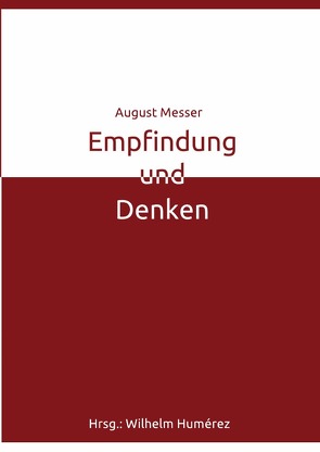 Empfindung und Denken von Humerez,  Wilhelm