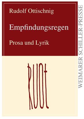 Empfindungsregen von Ottischnig,  Rudolf