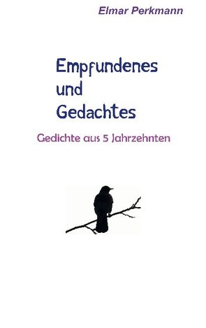 Empfundenes und Gedachtes von Perkmann,  Elmar