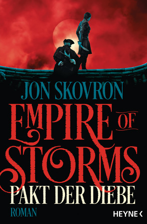 Empire of Storms – Pakt der Diebe von Gyo,  Michelle, Skovron,  Jon