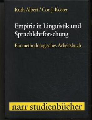 Empirie in Linguistik und Sprachlehrforschung von Albert,  Ruth, Koster,  Cor J.