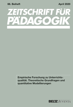 Empirische Forschung zu Unterrichtsqualität von Grünkorn,  Juliane, Klieme,  Eckhard, Praetorius,  Anna-Katharina