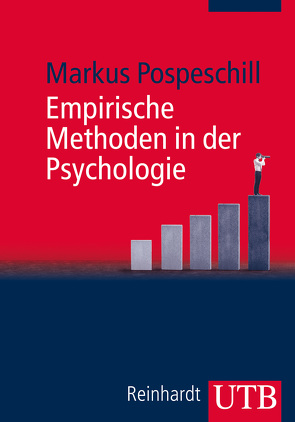 Empirische Methoden in der Psychologie von Pospeschill,  Markus